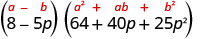 A mathematical expression showing the difference of cubes factorization: (8 - 5p)(64 + 40p + 25p^2) with the formula (a - b)(a^2 + ab + b^2) highlighted.
